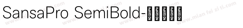 SansaPro SemiBold字体转换